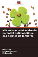Omi Laila (U. A.) | MéCanisme MoléCulaire Du Potentiel AntidiabéTique Des...
