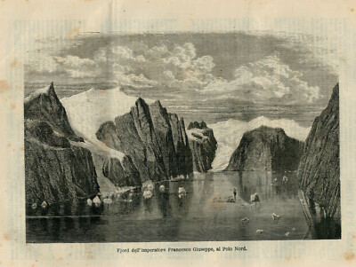 ORIGINAL PRINT 1878: EMPEROR FRANCIS JOSEPH'S FJORD, NORTH POLE