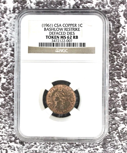 1961 Confederate Cent Bashlow Restrike Defaced Dies CSA 1c NGC MS67RD