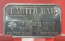 💰 1973 Crabtree Mint  "BARTER BAR"  1/4 oz. Variety Paradise California 💰
