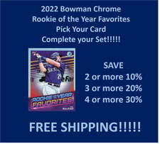 2022 Bowman Chrome Rookie fo the Year Favorites Pick Complete your set SPECIAL!