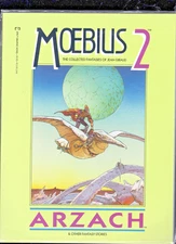 ARZACH          Moebius Epic Graphic Novel #  2    1987   SOFTCOVER Jean Giraud