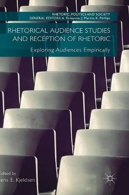 Rhetorisches Publikum Studien und Rezeption von Rhetorik - 9783319616179