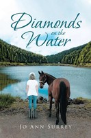 Diamonds On The Water Jo Ann Surrey Taschenbuch Englisch 2021 Covenant Books