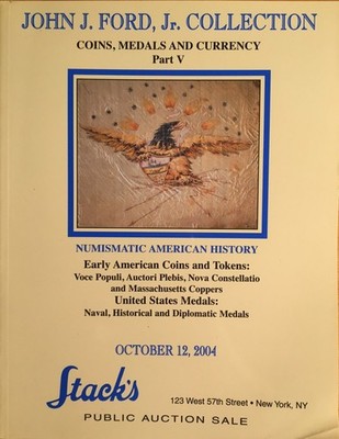 STACK's OCT. 2004 JOHN J. FORD Jr. COLLECTION PART V CLASSIC SALE - *15189217  