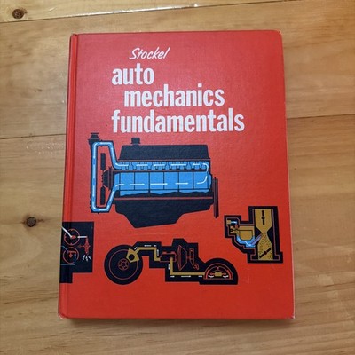 Vintage 1969 STOCKEL Auto Mechanics Fundamentals Text Book