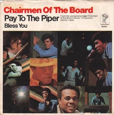 Chairmen of the Board Pay To the Piper 7" vinyl USA Invictus 1970 pic sleeve