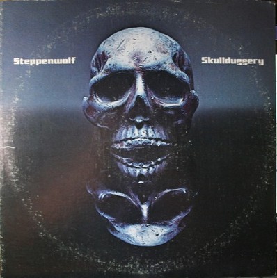 Steppenwolf - Skullduggery - LP