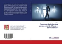 Maraj Sofi | Customer Relationship Management: A Case Of Service Sector | Buch