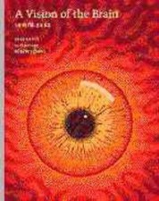 Vision of the Brain by Semir Zeki (1993, Trade Paperback)