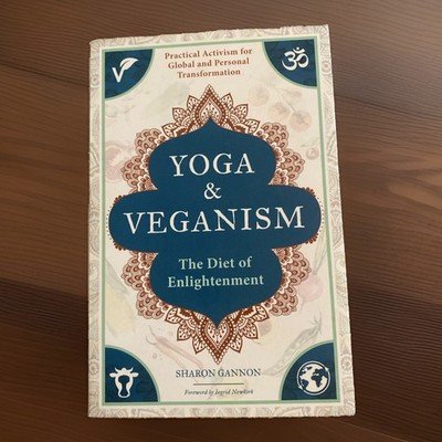 Yoga and Veganism: The Diet of Enlightenment