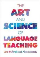 The Art And Science Of Language Teaching | Lara Bryfonski (U. A.) | Taschenbuch