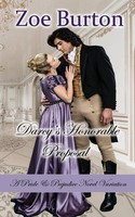 Darcy's Honorable Proposal | A Pride & Prejudice Novel Variation | Zoe Burton