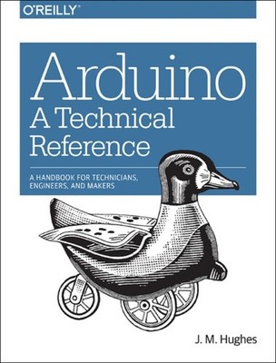 ARDUINO IN A NUTSHELL by J.m Hughes Paperback Self Help Business
