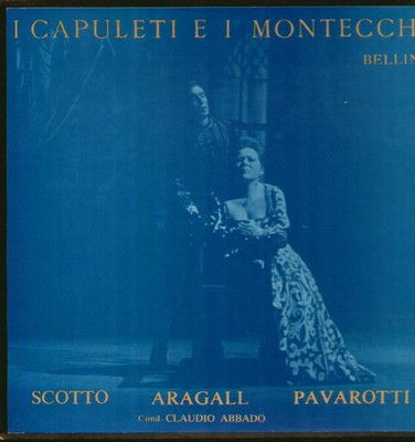 Bellini - I Capuleti e i Montecchi 2 LP, Scotto, Pavarotti, Abbado - Scala 1968