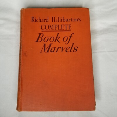 Vintage book Richard Halliburton's Complete Book of Marvels 1941 hard cover red