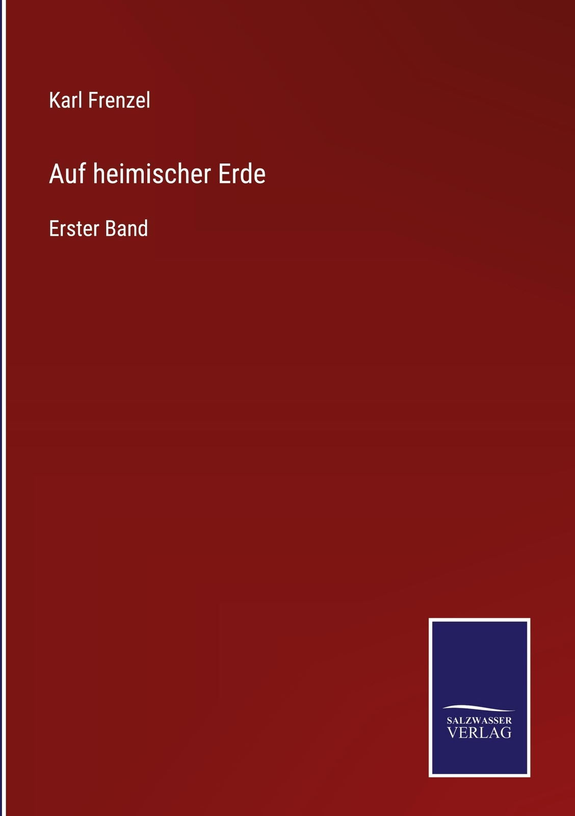 Thumbnail - Karl Frenzel / Auf Heimischer Erde9783752544916