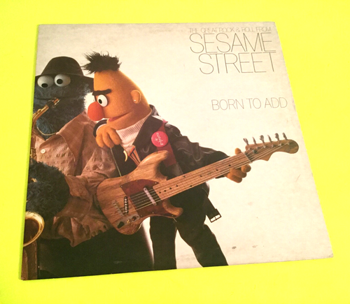 Sesame Street Born to Add Vinyl Record