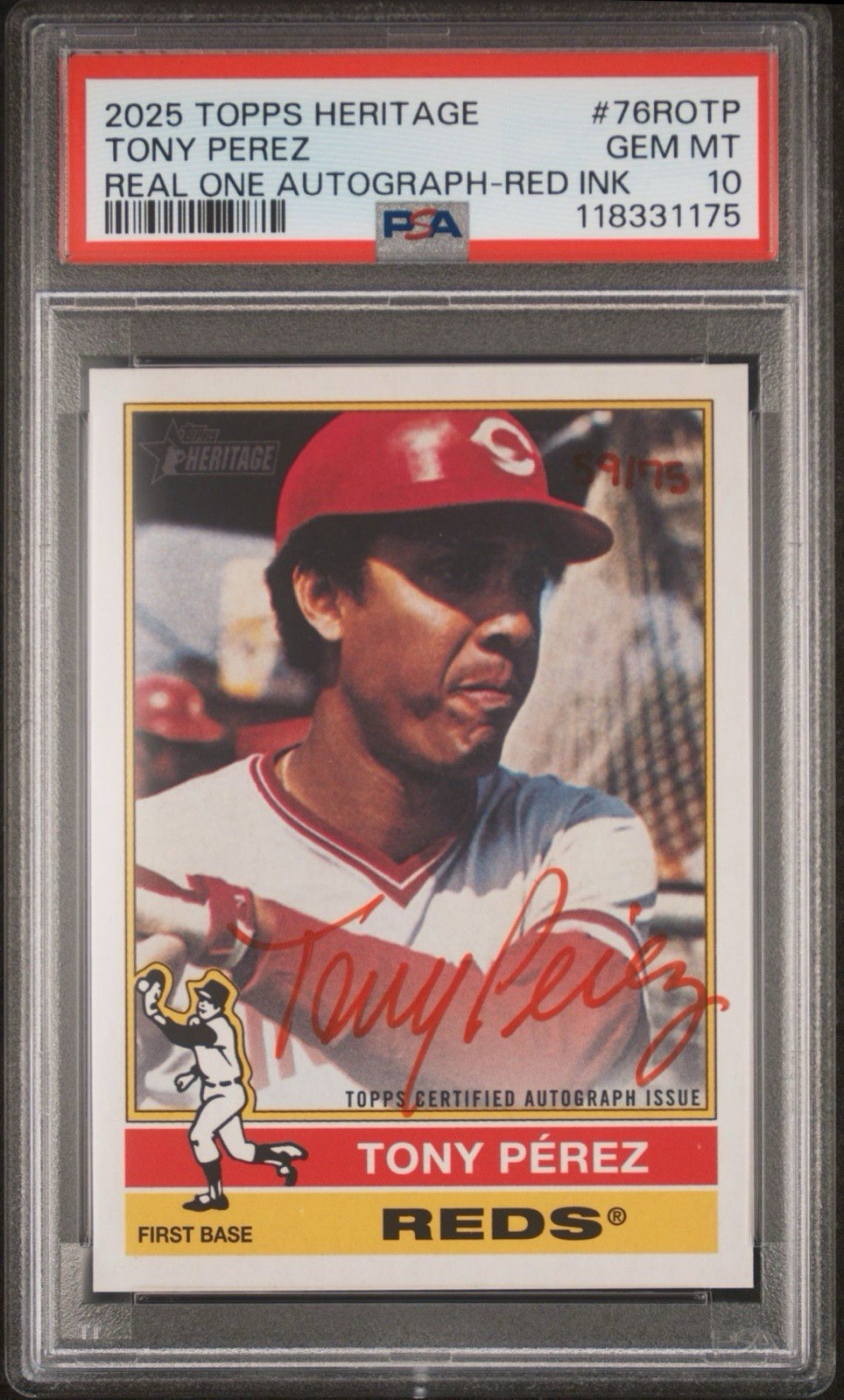 2025 Topps Heritage TONY PEREZ Red Ink Real One Auto #59/75 PSA 10 GEM MINT