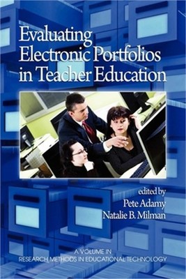 Evaluating Electronic Portfolios in Teacher Education (PB) (Paperback or Softbac
