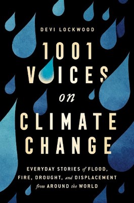 Devi Lockwood 1,001 Voices on Climate Change (Hardback) (UK IMPORT)