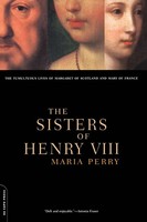 Maria Perry | The Sisters Of Henry Viii | Taschenbuch | Englisch (2000)