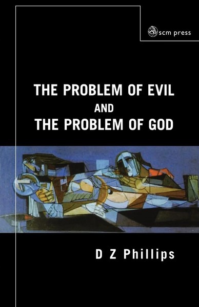 D. Z. Phillips | The Problem Of Evil And The Problem Of God | Taschenbuch (2012)-image