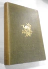 In the Green Leaf and the Sere By a Son of the Marshes (J A Owen - 1896) HB