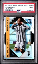 2022-23 TOPPS CHROME JUVENTUS IL FUTURO #PP10 KENAN YILDIZ PSA 9