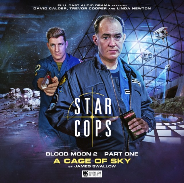 Star Cops 4.4 Blood Moon A Cage Of Sky