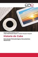 Nolazco Eligio MartíNez Leiva (U. A.) | Historia De Cuba | Taschenbuch (2023)