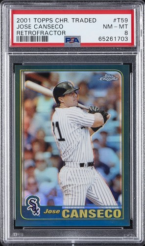2001 TOPPS CHROME TRADED RETROFRACTOR #T59 JOSE CANSECO PSA 8 - 第 1/2 張圖片
