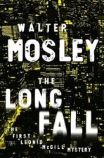 The Long Fall - Hardcover By Mosley, Walter - VERY GOOD