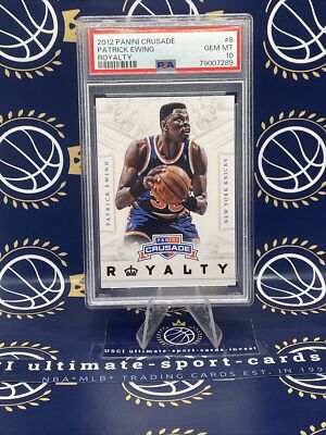 2012 PANINI CRUSADE ROYALTY #8 PATRICK EWING HOF POP 1 PSA 10-GEM MINT**