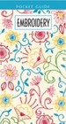 Embroidery Pocket Guide ~ Hand Embroidery Stitches at-a-glance Book