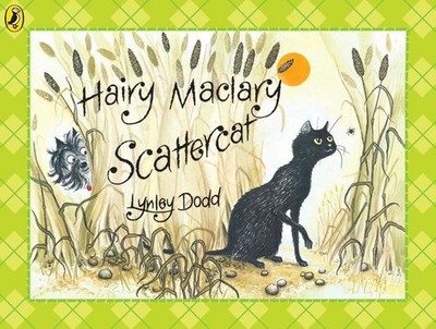 Hairy Maclary and FRIENDS : Scattercat By Lynley Dodd (PAPERBACK 2009) BRAND NEW