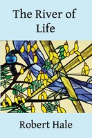 Robert Hale | The River Of Life | Taschenbuch | Englisch (2020)