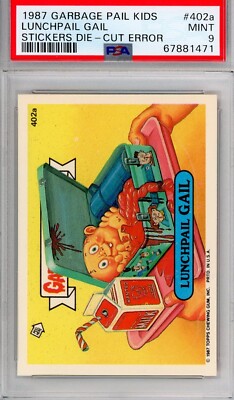 PSA 9 1987 Topps GPK Garbage Pail Kids 402a LUNCHPAIL GAIL Card
