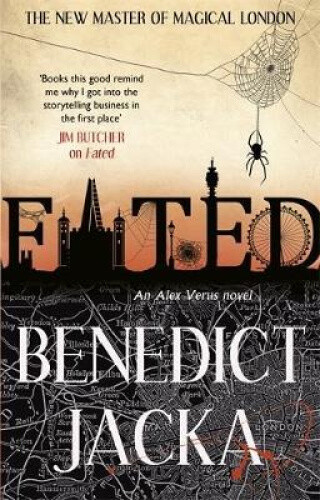 Thumbnail - Fated: The First Alex Verus Novel From The Master Of Magical London