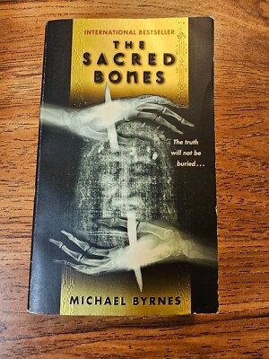 The Sacred Bones Michael Byrnes 2008 Mystery Thriller Paperback