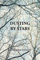 Dusting By Stars Katherine Stevens Taschenbuch Kartoniert / Broschiert Englisch