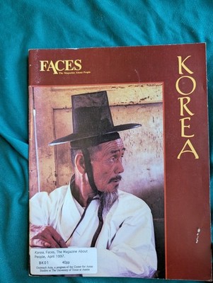 FACES Magazine Korea Issue April 1997   Korean Culture & History Edition