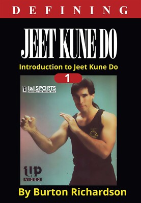 Defining Jeet Kune Do #1 Introduction DVD by Burton Richardson