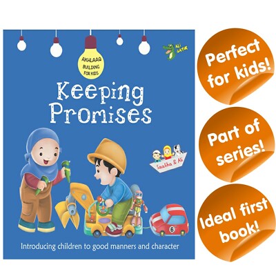 Keeping Promises (Akhlaaq Building Series) Ali Gator Islamic Childrens Book
