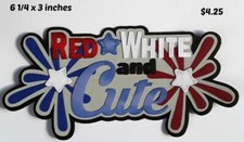 RED WHITE  CUTE TITLE July 4th tpaper piecing 3D die cut scrapbook page Rhonda