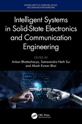 Intelligent Systems in Solid-State Electronics and Communication Engineering by