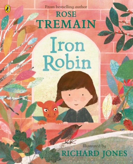 Iron Robin by Rose Tremain, Richard Jones - - Image 4