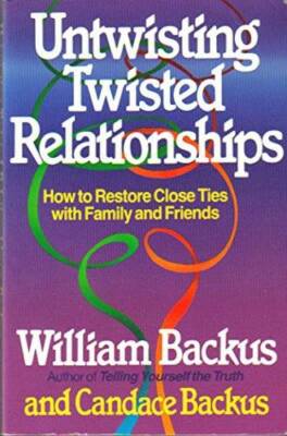 Untwisting Twisted Relationships - Paperback By Backus, William D - GOOD
