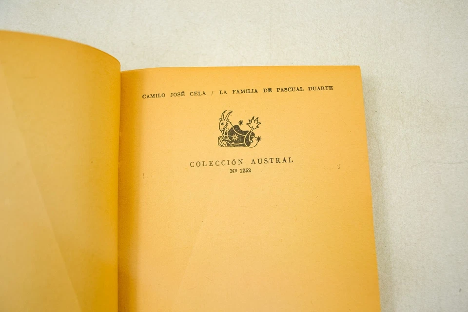 1955  La Familia de Pascual Duarte  Camilo Jose Cela Coleccion Austral VGC Novel Foto 3 de 4