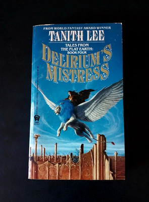 Tanith Lee - Delirium's Mistress - Daw First Printing 1986 - Collectors Book 674